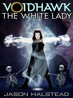 cover image of Voidhawk--The White Lady